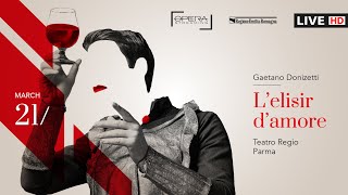 Gaetano Donizetti LELISIR DAMORE  OPERA LIVE STREAMING [upl. by Enneles]