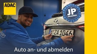 Auto an und abmelden  HowTo mit JP Kraemer  ADAC [upl. by Elliven293]