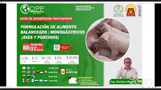 CURSO FORMULACIÓN DE ALIMENTO BALANCEADO  MONOGÁSTRICOS AVES Y PORCINOS [upl. by Noyk]