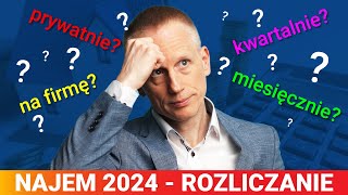 Rozliczenie Najmu w 2024 Jak Zapłacić MNIEJ Podatku Dokładne Wyliczenia [upl. by Secnarf]