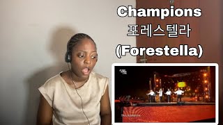 Champions  포레스텔라Forestella REACTION [upl. by Oneida]