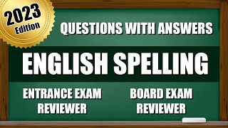 Entrance Exam Reviewer 2023  Questions for College and Senior High School with Answers  SPELLING [upl. by Ahsikar389]