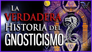 La VERDADERA Historia del GNOSTICISMO [upl. by Angelita]