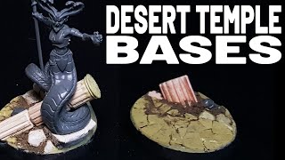 How to Base Miniatures  Desert Temple Bases [upl. by Nadabas]