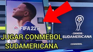 JUGAR CONMEBOL SUDAMERICANA COMPLETA en FIFA 22 🎮✅ [upl. by Farris]