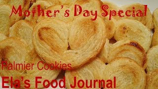 Palmier Cookies  Elas Food Journal  Episode117 [upl. by Dnaltruoc]