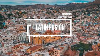 Latin Fashion Trap by Infraction No Copyright Music  Latin Fusion [upl. by Retse945]