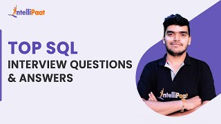 SQL Interview Questions And Answers  SQL Interview Preparation  SQL  Intellipaat [upl. by Aliakam469]