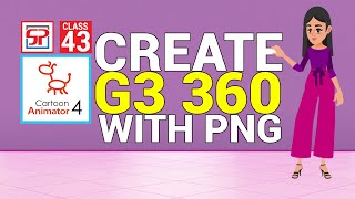 Cartoon Animator 4 Create G3 360 Character with PNG  2D Animation  Hindi Tutorial [upl. by Netsew]