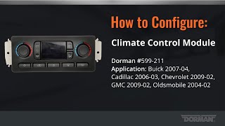 How to configure the Dorman 599211 HVAC control module [upl. by Luanne]