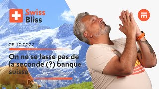 On ne se lasse pas de la seconde  banque suisse  Swiss Bliss  Swissquote [upl. by Anirtac]