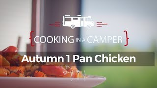 Autumn 1 Pan Chicken  Cooking in a Camper [upl. by Siroled251]