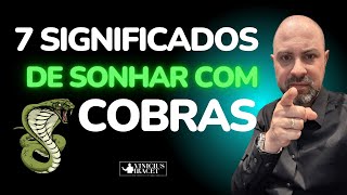 7 Significados de Sonhar com Cobra  Descubra os planos do inimigo e desfaça em nome de Jesus [upl. by Alak]