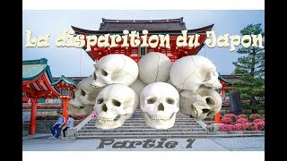 La disparition du Japon estelle inévitable 1ere partie [upl. by Wennerholn33]