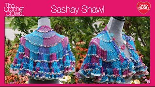 Crochet Sashay Shawl Tutorial [upl. by Farris]