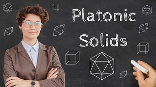 What Are Platonic Solids [upl. by Huba25]