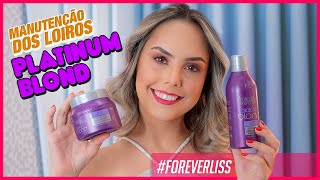 Manutenção do Loiro Platinado com Platinum Blond Forever Liss [upl. by Thury814]