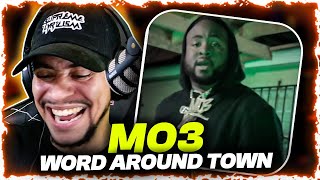 WE NOT DONE Mo3  Word Around Town REACTION [upl. by Ettelrats]