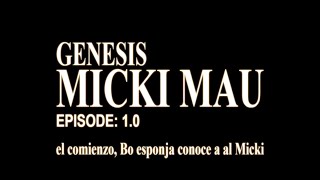 Genesis Micki Mau [upl. by Eellehs287]