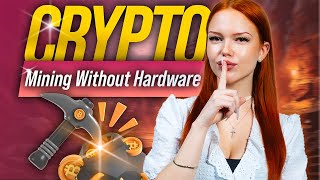 Crypto Mining Without Hardware A Beginner’s Guide to Cloud Mining [upl. by Ranip604]