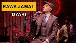 Rawa Jamal  Dyari Kurdmax Acoustic [upl. by Isak804]