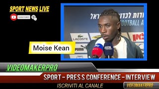 Moise Kean quotVoglio farmi trovare prontoquot IsraeleItalia 12 UEFA Nations League [upl. by Elyrad]