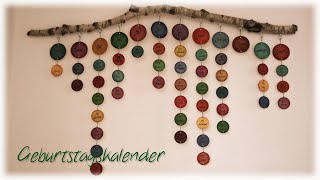 Geburtstagskalender selber machen  DIY  Birthday Calendar [upl. by Aivartal]