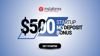 InstaForex 500 Free No Deposit Bonus [upl. by Harahs977]