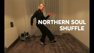 NORTHERN SOUL SHUFFLE [upl. by Efal]