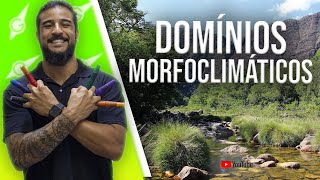 Domínios Morfoclimáticos I CONCEITO I  Gebrasil Prof Rodrigo Rodrigues [upl. by Oijimer]