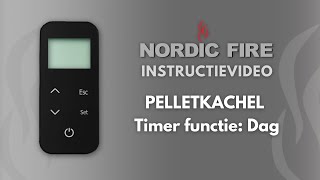 Timer Functie Dag  Nordic Fire Pelletkachel Instructievideo [upl. by Drol911]