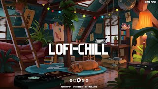 Nhạc Lofi Tiếng Anh Chill Nhẹ Nhàng Giúp Bạn Thư Giãn Học Bài ♫ List Nhạc Lofi Chill Hay Nhất [upl. by Ssalguod675]