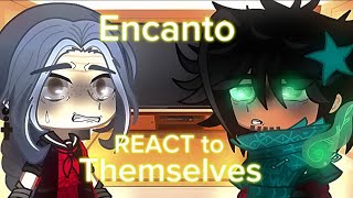 Encanto React To Themselves ⚠️  Bruno Angst  Encanto Disney Movie 2022  Gacha React [upl. by Warenne240]