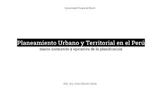 Capacitación docente  Planeamiento urbano y territorial en el Perú [upl. by Alla]