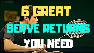 6 Great SERVE RETURNS To Make You a Better Badminton Player  Grip Strokes Footwork [upl. by Leachim]