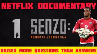 Senzo Meyiwas Netflix documentary exposed unanswered questions about the death of the soccer star [upl. by Notanhoj]