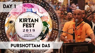 Kirtan Fest 2019  Day 1 Kirtan  Purushottam Das  ISKCON Chowpatty [upl. by Einahpetse]