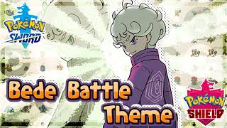 Pokemon Sword amp Shield  Bede Battle Music Theme [upl. by Eva]