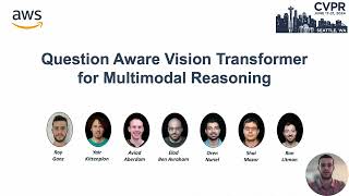 CVPR 2024 Question Aware Vision Transformer for Multimodal Reasoning [upl. by Arimas]