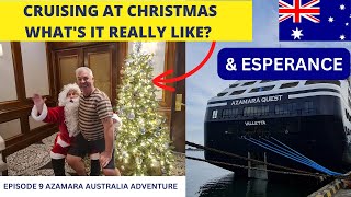 Ep 9 Its CHRISTMAS on the Azamara Quest amp its an EMOTIONAL ONE We also visit beautiful ESPERANCE [upl. by Amalberga]