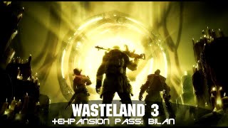 Wasteland 3 Le grand bilan [upl. by Amol835]