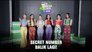 Tokopedia x SECRET NUMBER  Waktu Indonesia Belanja TV Show 20 Desember 2021 [upl. by Chappelka232]