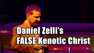 F4F  Daniel Zellis False Kenotic Christ [upl. by Tupler709]