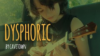 dysphoric by cavetown cover [upl. by Rieth]