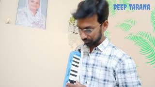 Paniyon Sa Melodica Cover  By Deepak Kumar  Deep Tarana [upl. by Haibot794]