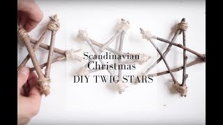 Scandinavian Christmas Decorations DIY Twig Stars [upl. by Holder825]