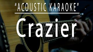 Crazier  Acoustic karaoke Taylor Swift [upl. by Sykleb]