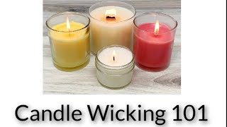 Candle Wicking 101 [upl. by Rivers]