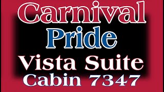 Pride Stateroom 7347  Vista Suite [upl. by Sedecrem]