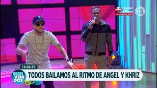 ¡quotVen báilaloquot al ritmo de Angel y Khriz  Bienvendos [upl. by Yedrahs]